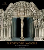 El Pórtico de la Gloria. Misterio y sentido Der Pórtico de la Gloria. Sein Gehei