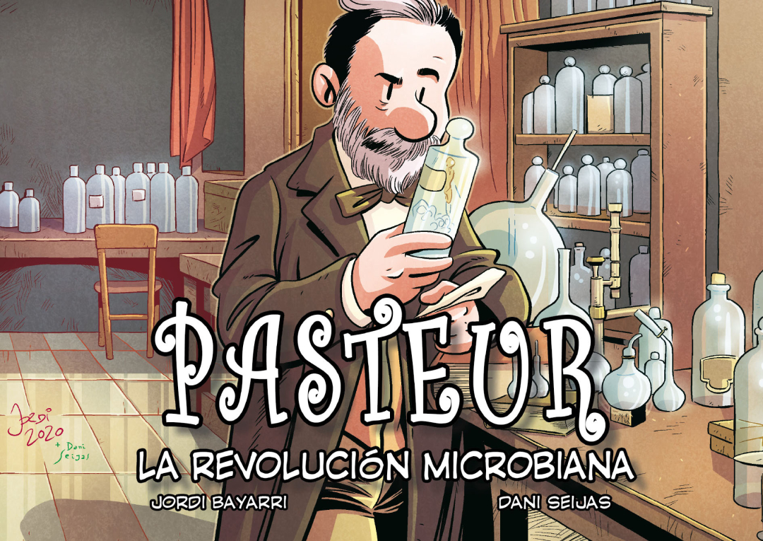Pasteur, la revolución microbiana