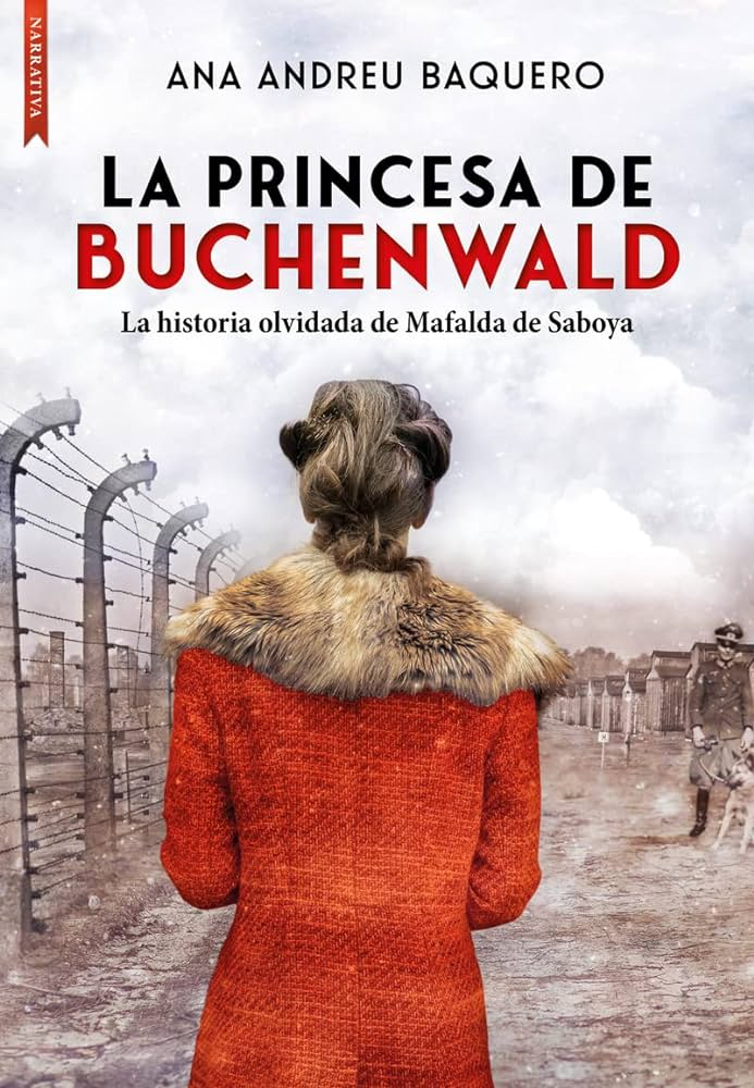 La princesa de Buchenwald 