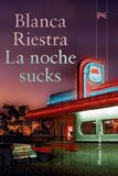 La noche sucks