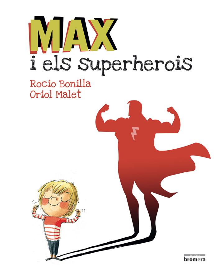 Max i els superherois, Edicions Bromera