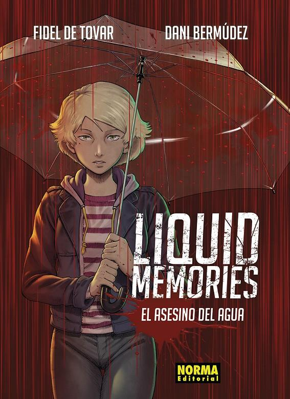 Liquid Memories. El asesino del agua 